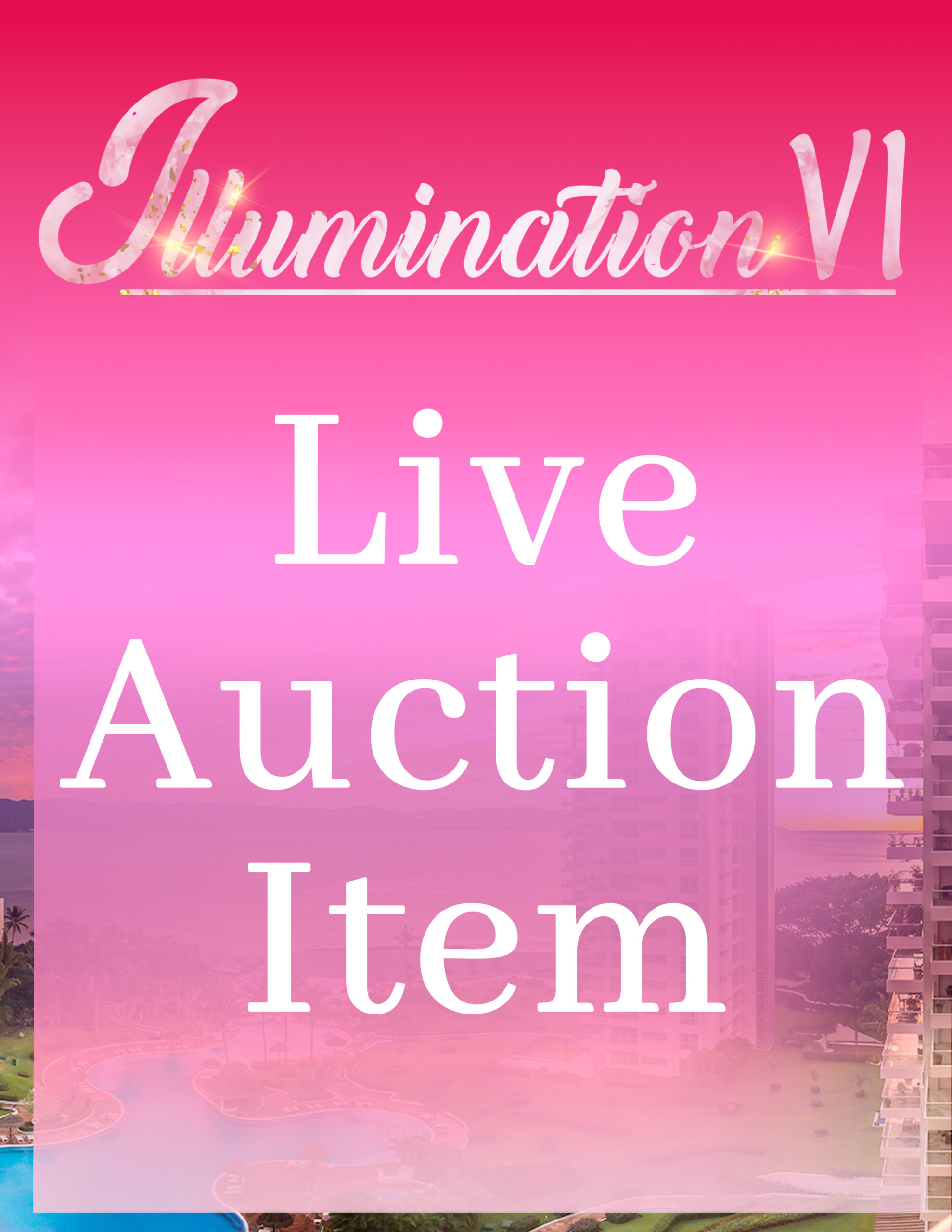 Win exclusive prizes at the Illumination VI Dinner and Show auction at Shangri-La